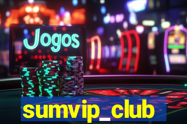 sumvip_club