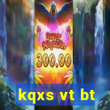 kqxs vt bt