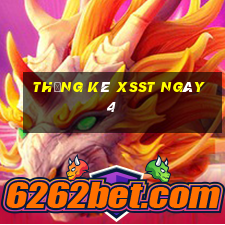 Thống kê XSST ngày 4