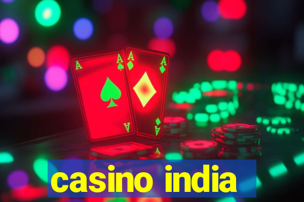 casino india