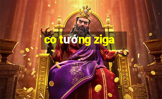 co tuong ziga