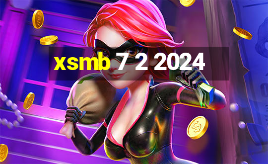 xsmb 7 2 2024