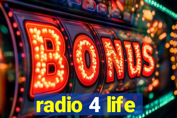 radio 4 life