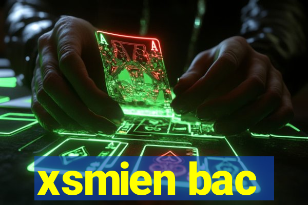 xsmien bac