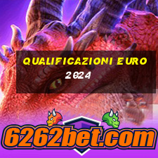 qualificazioni euro 2024