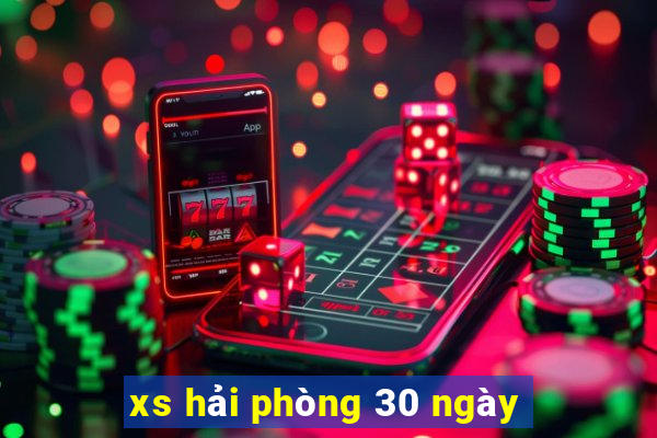 xs hải phòng 30 ngày