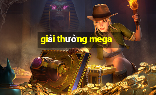 giải thưởng mega