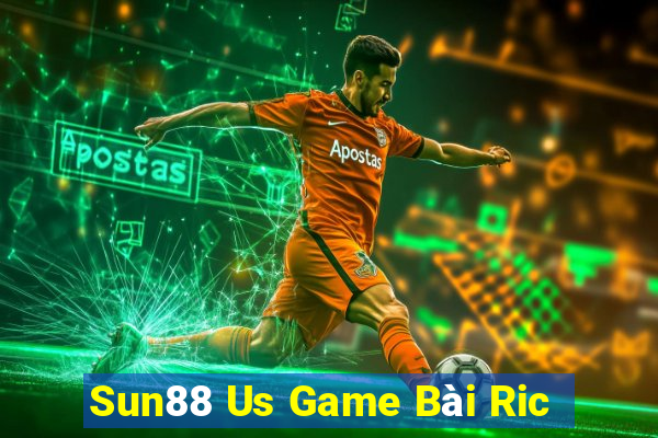 Sun88 Us Game Bài Ric