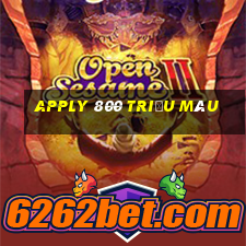 Apply 800 triệu màu