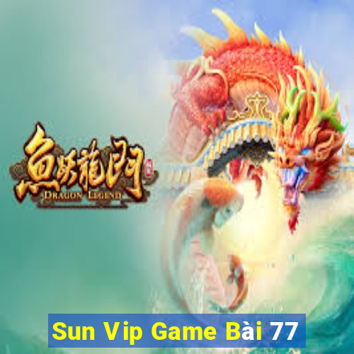 Sun Vip Game Bài 77