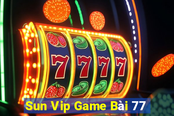 Sun Vip Game Bài 77