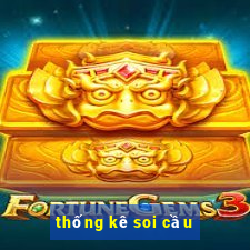 thống kê soi cầu