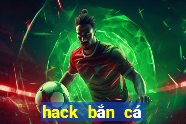 hack bắn cá long vương