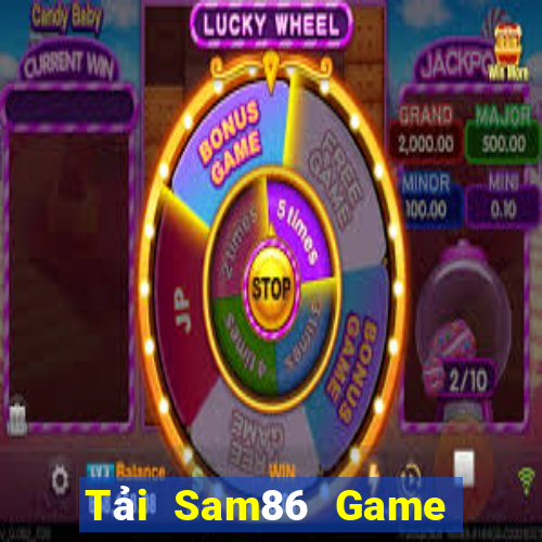 Tải Sam86 Game The Bài Hack