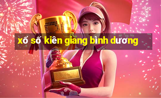 xổ số kiên giang bình dương