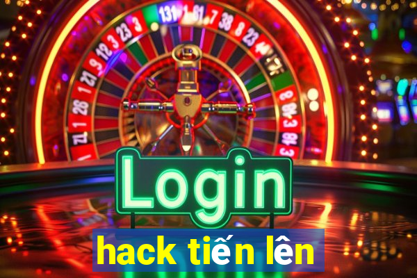 hack tiến lên