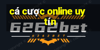 cá cược online uy tín