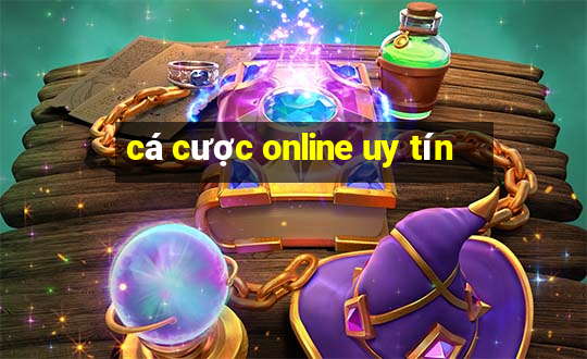 cá cược online uy tín