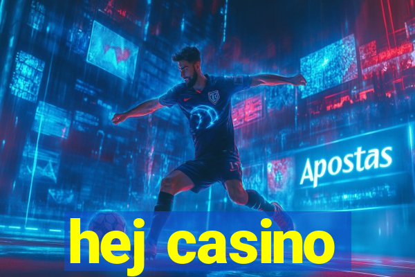 hej casino