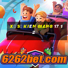 xổ số kiên giang 17 12