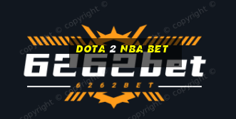 dota 2 nba bet