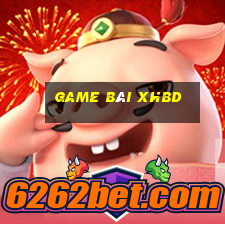 Game Bài Xhbd