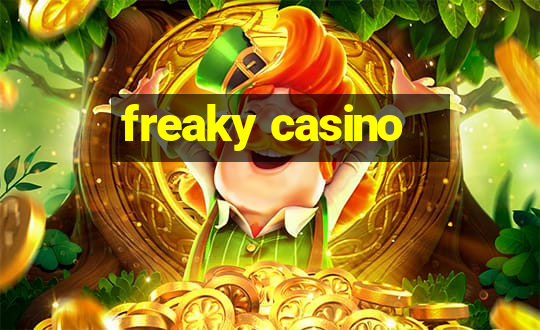 freaky casino