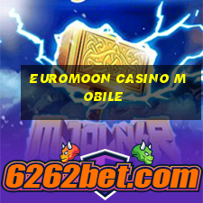 euromoon casino mobile