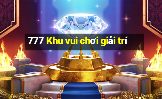 777 Khu vui chơi giải trí