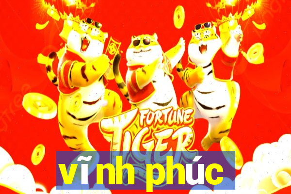 vĩnh phúc