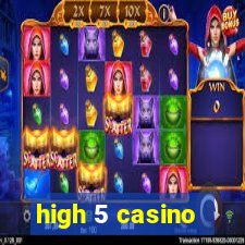 high 5 casino