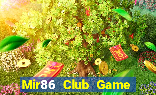 Mir86 Club Game Bài Live