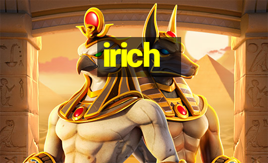 irich