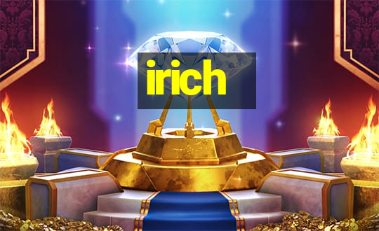 irich