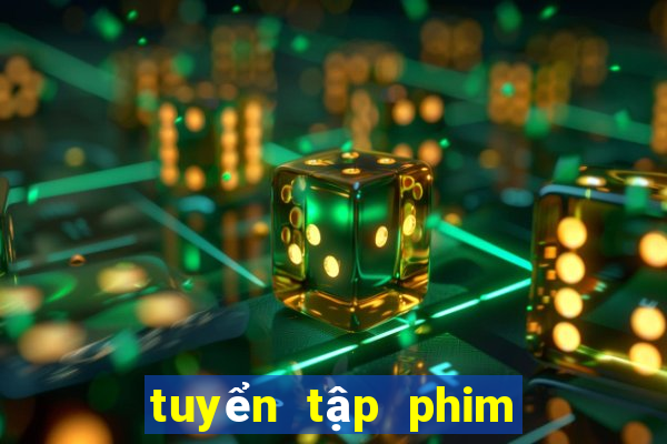 tuyển tập phim thần bài