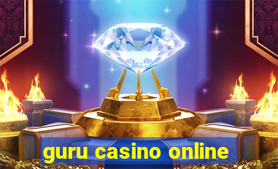 guru casino online