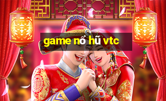 game nổ hũ vtc