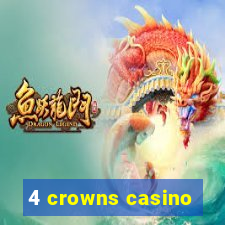 4 crowns casino