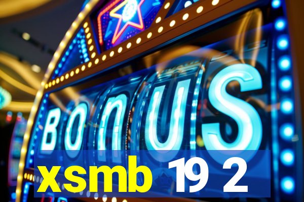 xsmb 19 2