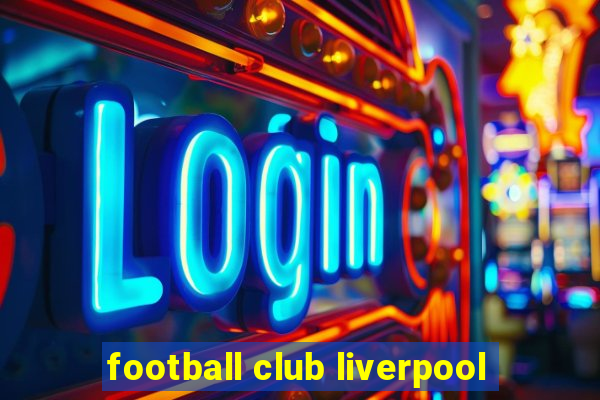 football club liverpool