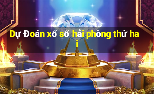 Dự Đoán xổ số hải phòng thứ hai