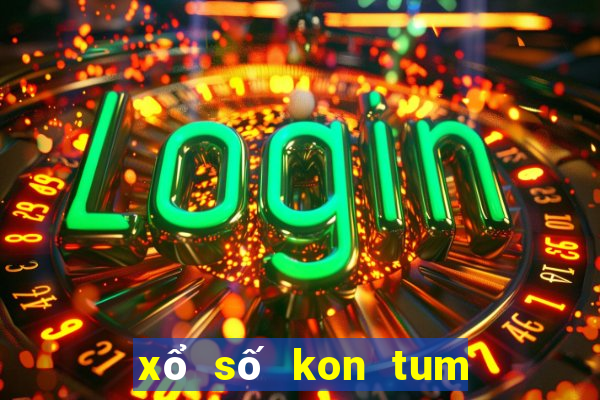 xổ số kon tum những con lâu về nhất