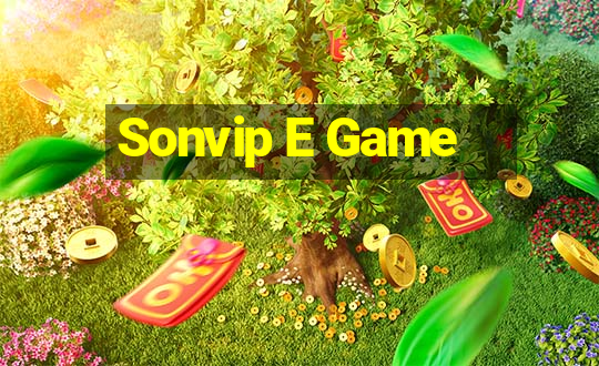 Sonvip E Game