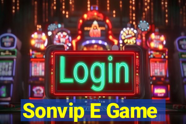 Sonvip E Game