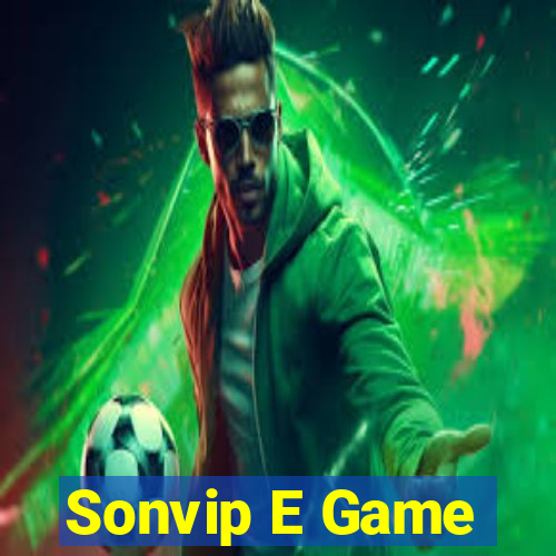 Sonvip E Game