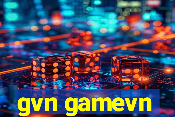 gvn gamevn