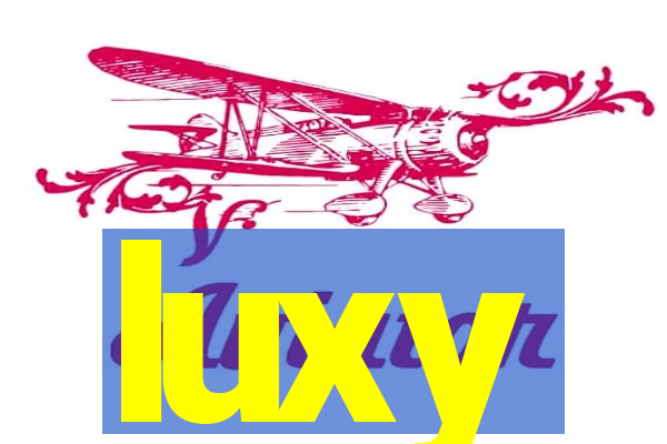 luxy