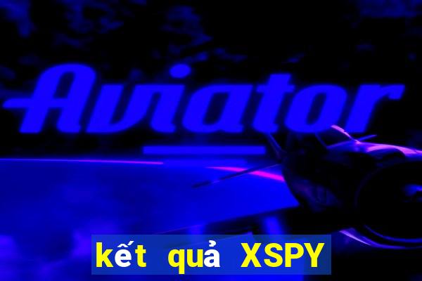 kết quả XSPY ngày 9