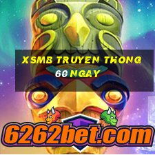 xsmb truyen thong 60 ngay