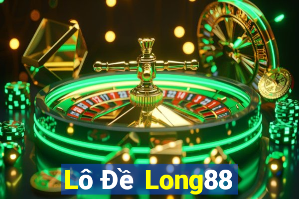 Lô Đề Long88